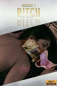 Bitch (2019) Season 1 Episode 1 FlizMovies